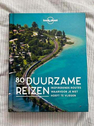 Lonely Planet - 80 Duurzame reizen beschikbaar voor biedingen