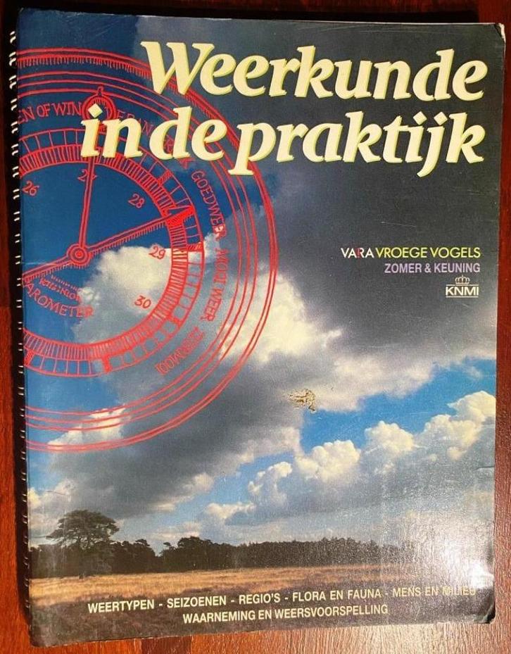 Weerkunde in de praktijk - zomer & keuning, Boeken, Wetenschap, Gelezen, Natuurwetenschap, Ophalen of Verzenden