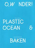 Thirza Schaap, O, Wonder Plastic Ocean & Baken, Ophalen of Verzenden, Zo goed als nieuw