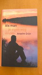 Anselm Grün - Als man je eigen weg vinden, Ophalen of Verzenden, Zo goed als nieuw, Anselm Grün, Overige typen