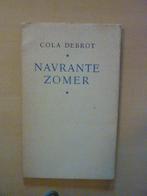 Cola Debrot - Navrante zomer, Ophalen of Verzenden, Gelezen