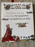 Het Getijdenboek van Katherina van Kleef, Ophalen of Verzenden, Nieuw, Diverse auteurs