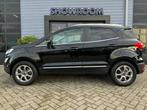 Ford EcoSport 1.0 EcoBoost Titanium Schuifdak|Camera|Appleca, 1263 kg, 125 pk, Gebruikt, Ecosport