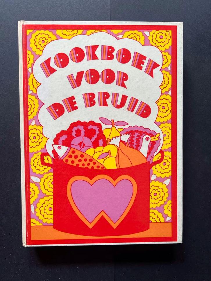 Die Voor Bruid Kookboek - Vintage Kookplezier!, Boeken, Kookboeken, Gelezen, Voorgerechten en Soepen, Overige gebieden, Gezond koken