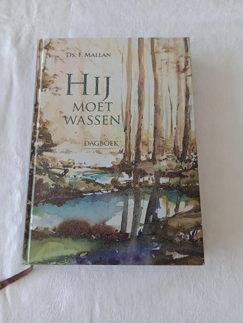 HIJ MOET WASSEN  Dagboek  ds. F. Mallan, Boeken, Godsdienst en Theologie, Zo goed als nieuw, Christendom | Protestants, Ophalen of Verzenden