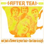 AFTER TEA – Not Just A Flower In Your Hair (Decca/NL), Verzenden