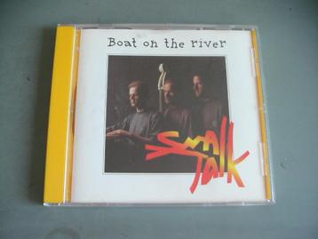 CD Small Talk - Boat on the river beschikbaar voor biedingen