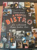 Kookboek A Propos Bistro - Franse Keuken, Ophalen of Verzenden, Gelezen, Frankrijk, Voorgerechten en Soepen