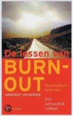 De lessen van BURN-OUT (hoe word je er beter van?), Ophalen of Verzenden