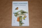Vogels herkennen rond de voederplank, Ophalen of Verzenden, Gelezen, Vogels