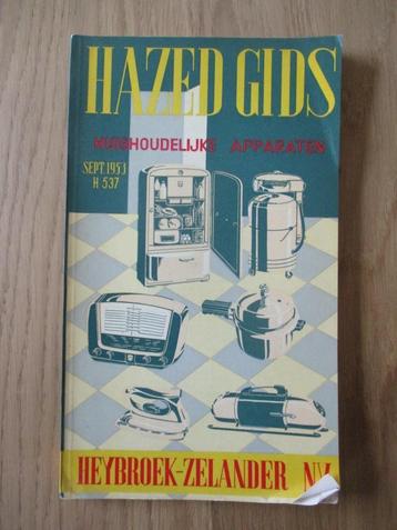 catalogus HAZED Gids Huishoudelijke apparaten september 1953 beschikbaar voor biedingen