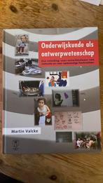 Martin Valcke - Onderwijskunde als ontwerpwetenschap, Boeken, Ophalen of Verzenden, Zo goed als nieuw, Martin Valcke