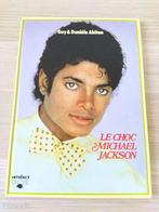LE CHOC MICHAEL JACKSON / Guy & Daniele Abitan, Ophalen of Verzenden, Zo goed als nieuw, Overige
