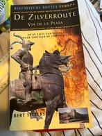 De Zilverroute - Fietsgids Sevilla naar Santiago, Fiets- of Wandelgids, Budget, Europa, Ophalen of Verzenden