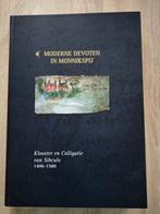Moderne Devoten in Monnikspij - Klooster Sibculo, Ophalen of Verzenden, Gelezen, Onbekend, Christendom | Protestants