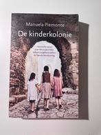 Boek, de kinderkolonie, Manuela Piemonte, Ophalen of Verzenden, Nieuw, Manuela Piemonte