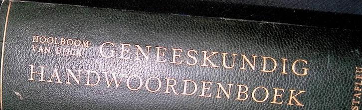 Geneeskundig handwoordenboek - Hoolboom-van Dijck S.J.M., Boeken, Studieboeken en Cursussen, Gelezen, MBO, Alpha, Ophalen of Verzenden