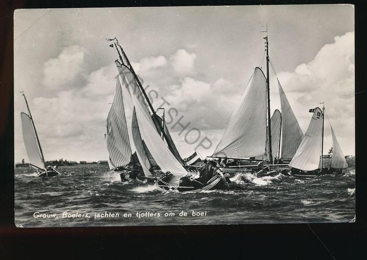 Grouw -Boeiers, jachten en tjotters om de boei [KRST009-1731, Verzamelen, Ansichtkaarten | Nederland, Gelopen, Friesland, 1960 tot 1980