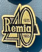 Remia 40 Jaar Speldje (1925-1965), Verzamelen, Speldjes, Pins en Buttons, Ophalen of Verzenden, Gebruikt, Merk, Speldje of Pin