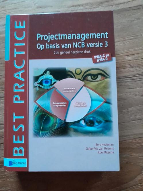 Projectmanagement op basis van NCB versie 3, Boeken, Wetenschap, Zo goed als nieuw, Ophalen of Verzenden