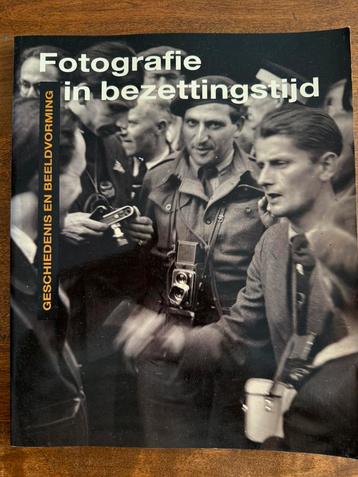 Fotografie In Bezettingstijd - Geschiedenis en beeldvorming beschikbaar voor biedingen