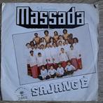 Massada  - Sajang é, Cd's en Dvd's, Vinyl Singles, Nederlandstalig, Gebruikt, Ophalen of Verzenden
