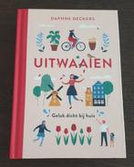 Uitwaaien Daphne Deckers boek een reis door Nederland, Boeken, Ophalen of Verzenden, Zo goed als nieuw, Daphne Deckers