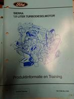 Ford Sierra 1.8 TD - Productinformatie & Training, Ophalen of Verzenden