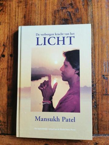 De verborgen kracht van het licht, Mansukh Patel. Harde Kaft beschikbaar voor biedingen