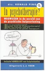 In psychotherapie? (Drs Ronald Pino), Boeken, Psychologie, Ophalen of Verzenden, Zo goed als nieuw