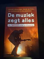 Douwe Draaisma - De muziek zegt alles, Boeken, Ophalen of Verzenden, Zo goed als nieuw, Douwe Draaisma