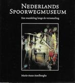 Marie-Anne Asselberghs: Nederlands Spoorwegmuseum, Ophalen of Verzenden, Gelezen
