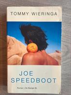 Tommy Wieringa - Joe Speedboot, Ophalen of Verzenden, Zo goed als nieuw, Tommy Wieringa