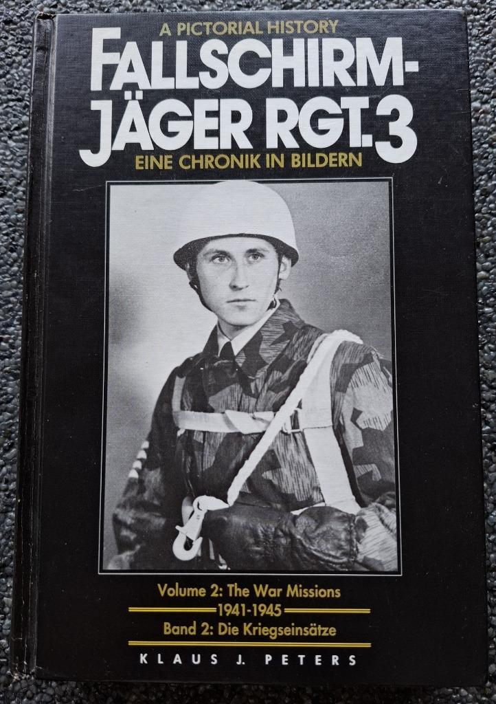 Fallschirmjager Rgt. 3 - Vol. 2 : The War Missions 1941-45, Verzamelen, Militaria | Tweede Wereldoorlog, Luchtmacht, Boek of Tijdschrift