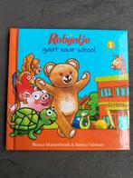 Robijntje gaat naar school / Robijntje reeks deel 1, Ophalen of Verzenden, Zo goed als nieuw, Bianca Mastenbroek, 3 tot 4 jaar