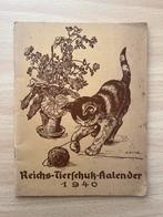 WO2 DUITS Reichs Tierschutz Kalender 1940, Verzenden, Landmacht, Duitsland, Boek of Tijdschrift