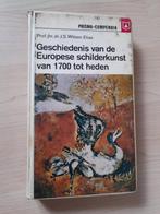 GESCHIEDENIS VAN DE EUROPESE SCHILDERKUNST VAN 1700 TOT, Ophalen of Verzenden, Gelezen