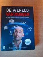 De Wereld van Morgen - Richard van Hooijdonk, Richard van Hooijdonk, Maatschappij en Samenleving, Ophalen of Verzenden, Zo goed als nieuw
