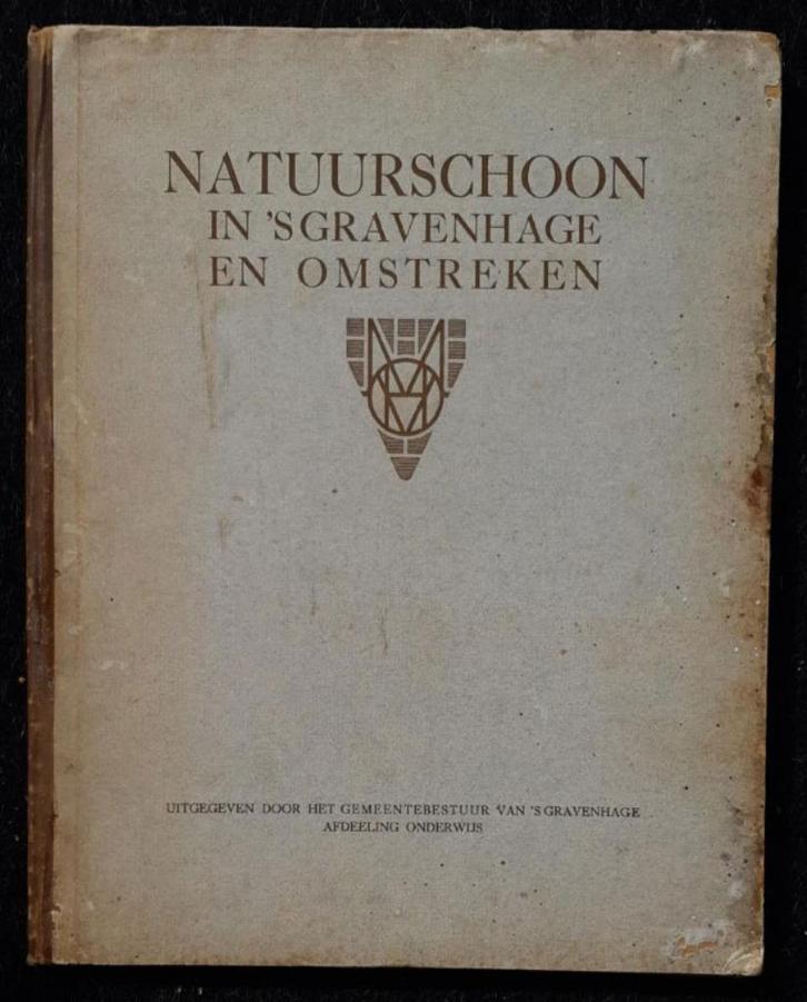 NATUURSCHOON in 's-Gravenhage en omgeving Uitgegeven, Boeken, Geschiedenis | Stad en Regio, Gelezen, Ophalen of Verzenden