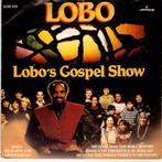 Lobo – Lobo's Gospel Show / VG+ / 1224, Cd's en Dvd's, Ophalen of Verzenden, Zo goed als nieuw