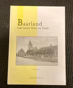 Baarland  land tussen Honte en Zwake / Zeeland !, Zo goed als nieuw, 20e eeuw of later, Verzenden