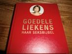 goedele liekens haar seksbijbel alles wat u wilde weten sex, Ophalen of Verzenden, 20e eeuw of later, Nieuw