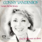 Conny Vandenbos – Leven Bij Het Leven, Ophalen of Verzenden, Gebruikt, Overige formaten, Levenslied of Smartlap
