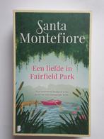 Een liefde in Fairfield Park - Santa Montefiore, Boeken, Romans, Ophalen of Verzenden, Santa Montefiore, Zo goed als nieuw, Nederland