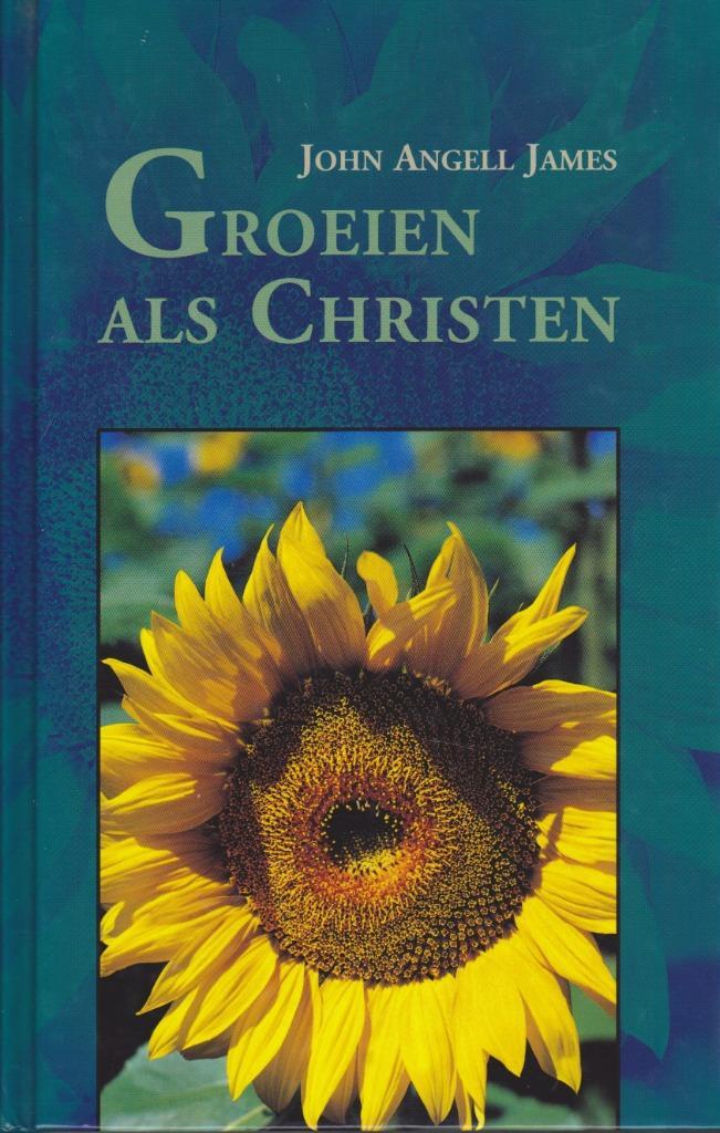 JOHN ANGEL JAMES - GROEIEN ALS CHRISTEN, Boeken, Godsdienst en Theologie, Gelezen, Ophalen of Verzenden