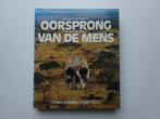 Nieuwe inzichten in oorsprong en ontwikkeling van de mens, Boeken, Afrika, Ophalen of Verzenden, Zo goed als nieuw, Meerdere auteurs