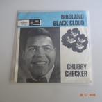 Chubby Checker - Birdland/Black Cloud, Gebruikt, Verzenden, 7 inch, Single