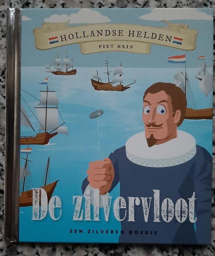 De zilvervloot - Piet Hein (zilveren boekje, Boeken, Kinderboeken | Jeugd | onder 10 jaar, Zo goed als nieuw, Fictie algemeen