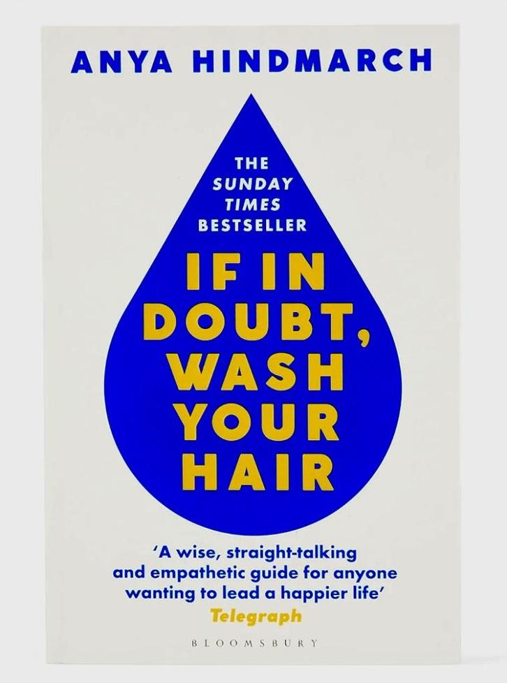 If in doubt, wash your hair  -  Anya Hindmarch, Boeken, Psychologie, Zo goed als nieuw, Sociale psychologie, Ophalen of Verzenden