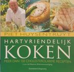 Hartvriendelijk koken, cholesterolarm - Piet Huysentruyt, Verzenden, Zo goed als nieuw, Frankrijk